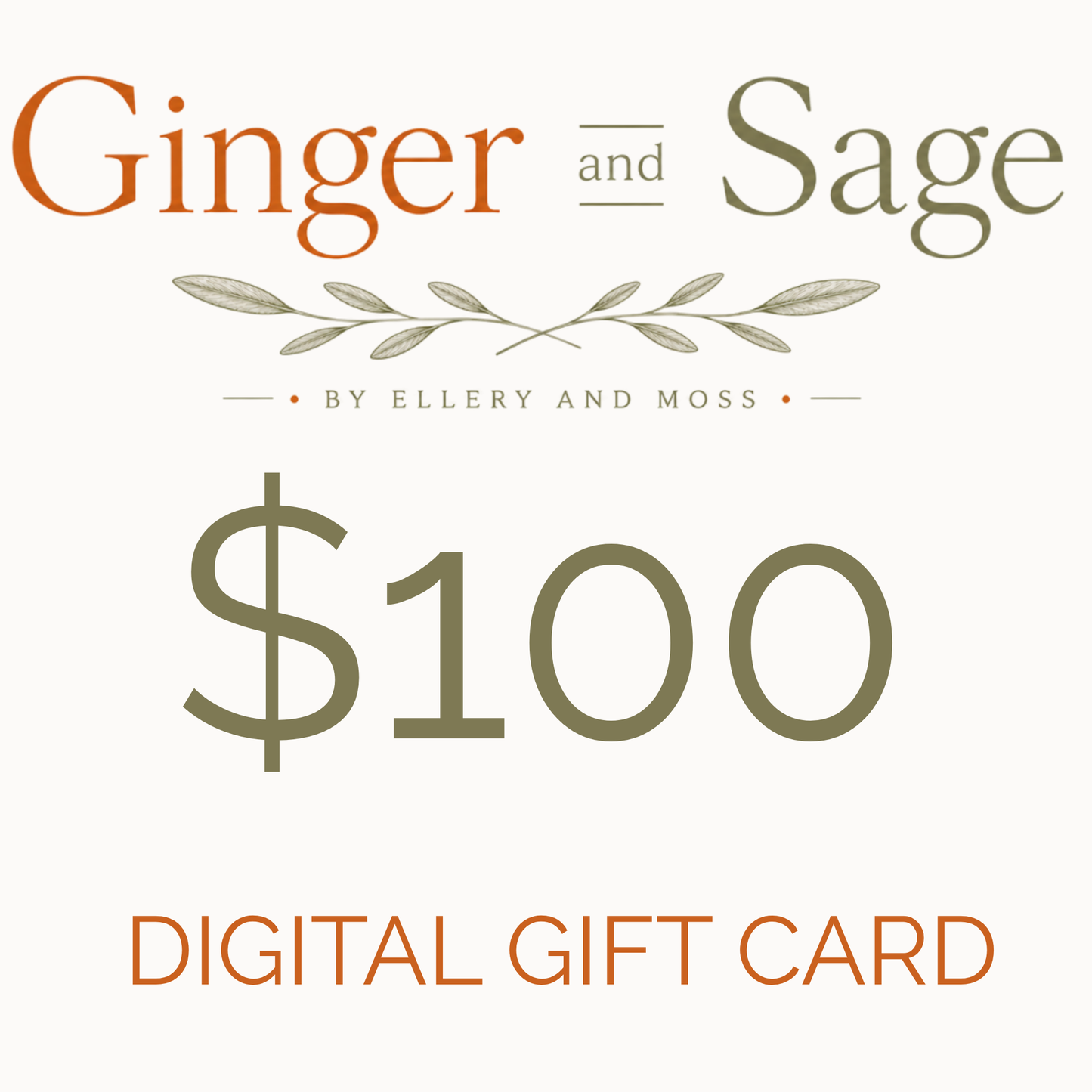 Ginger & Sage Gift Card - $100